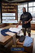 The Complete Big & Tall Kings Style Bundle