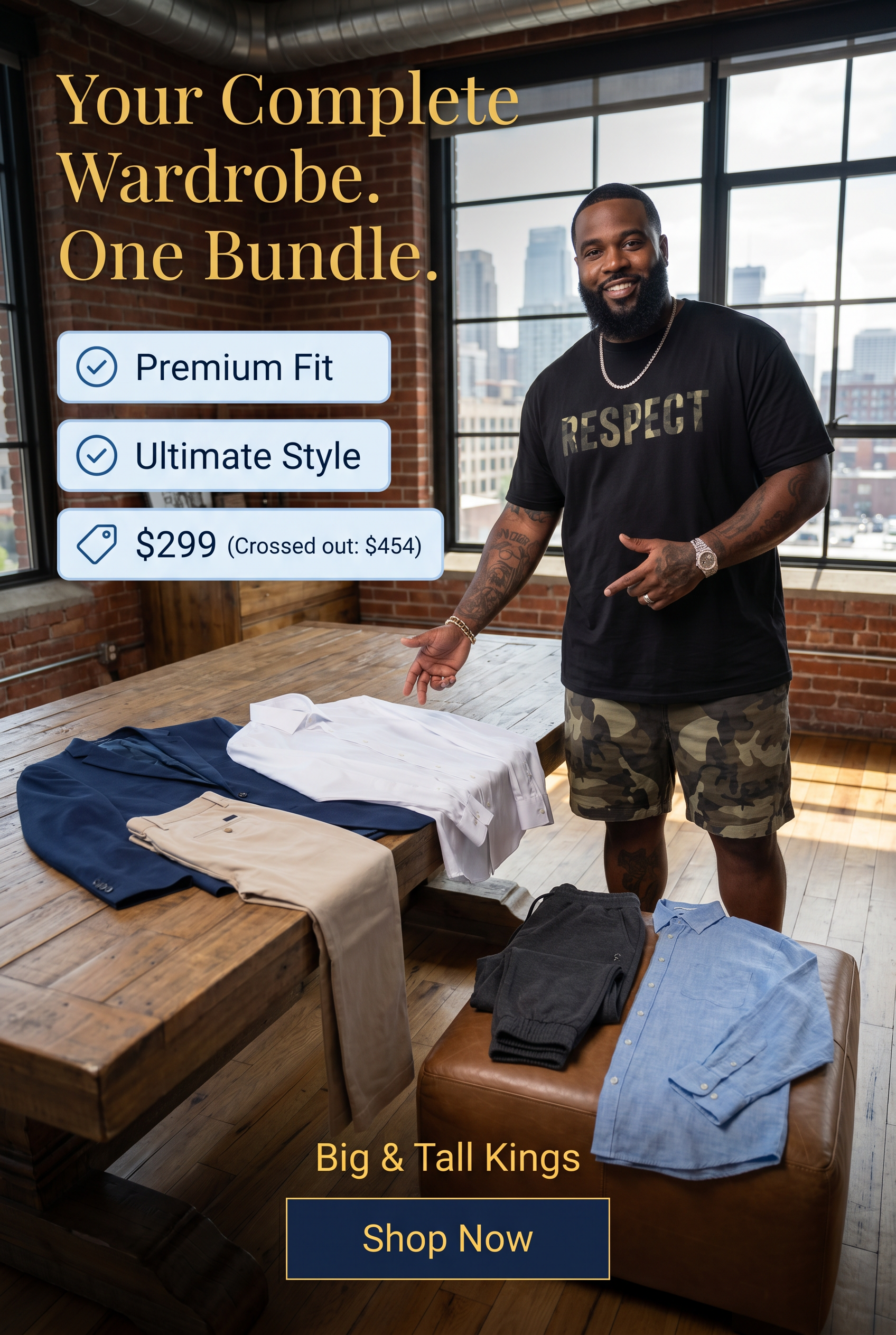 The Complete Big & Tall Kings Style Bundle
