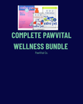 Complete PawVital Wellness Bundle